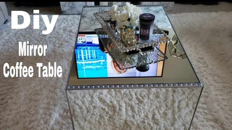 DIY Mirror Coffee Table|DIY Mirror Furniture |Mirror Home Decor