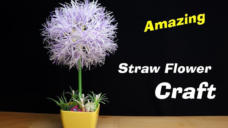 DIY Straw flower - How to make amazing Hydrangea Flower from Drinking Straw