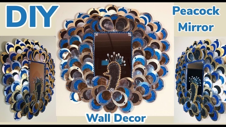 Dollar Tree DIY Peacock Mirror Wall Decor 2019