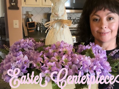 Easter French Country Table Centerpiece Diy 2019