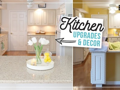 Kitchen Decorate With Me | Easy & Cheap DIY Kitchen Upgrades | Farmhouse Kitchen Decor Ideas