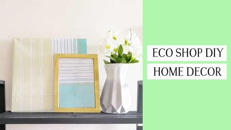 (MUST WATCH) ECO SHOP RM2 D.I.Y - HOME DECOR ITEMS