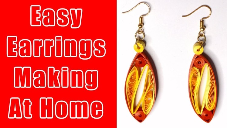 Qulling DIY EarRing | Easy Earrings Making At Home