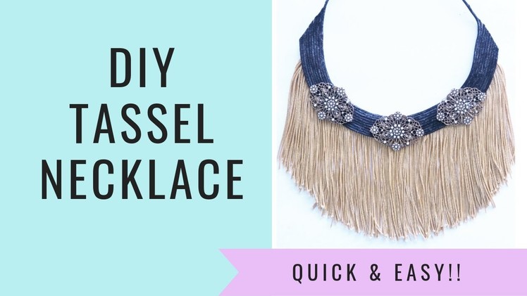 TASSEL NECKLACE | DIY | HOW TO MAKE TASSEL NECKLACE | HANDMADE JEWELRY  | QUICK AND EASY