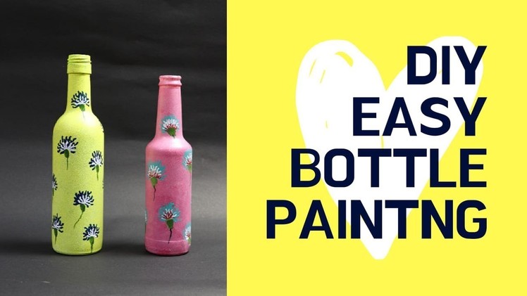 DIY Bottle Painting in 5 minutes by Asha Neog | ANG Creations