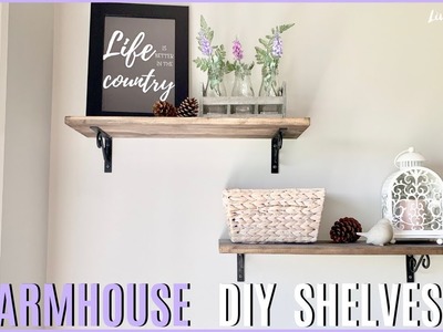 DIY FARMHOUSE Decor | Rustic Farmhouse Wall Shelves
