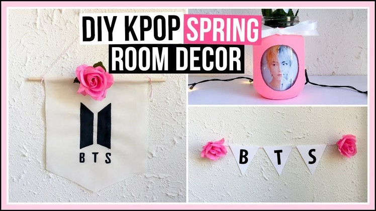 DIY Kpop Spring Room Decor Ideas | No Sew DIY Fabric Banner, Picture Jar, & More