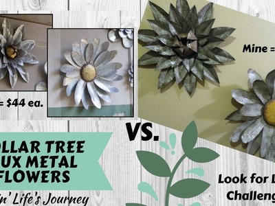 Dollar Tree DIY Faux Metal Flowers | Wall Decor | March Look for Less Challenge