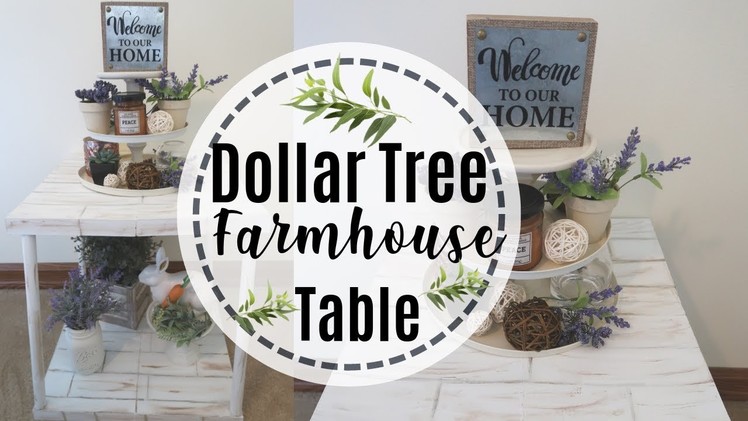 FARMHOUSE DECOR DIY  | DIY DOLLAR TREE TABLE | FARMHOUSE TABLE DIY