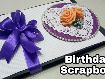Birthday Scrapbook|| Happy Birthday Scrapbook ||Birthday special Scrapbook