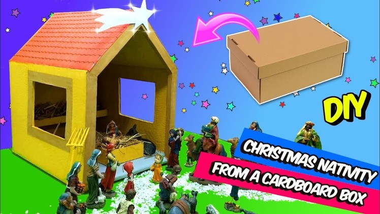 DIY CHRISTMAS CRAFTS | HOW TO MAKE A NATIVITY FROM A CARDBOARD BOX