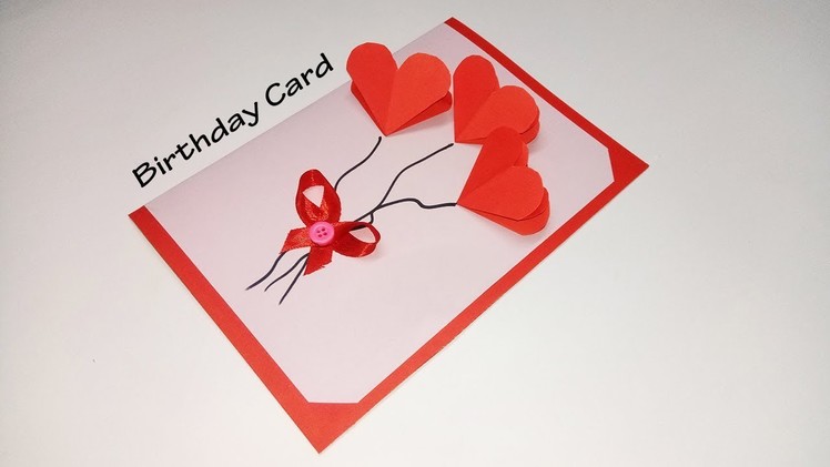 How To Make Easy Birthday Cards | Birthday Card Ideas | Card Making Ideas