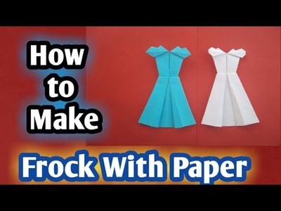 How to make Origami Paper Frock with A4 Size,without glue & scissor#origami#paperfrock#paperart#art