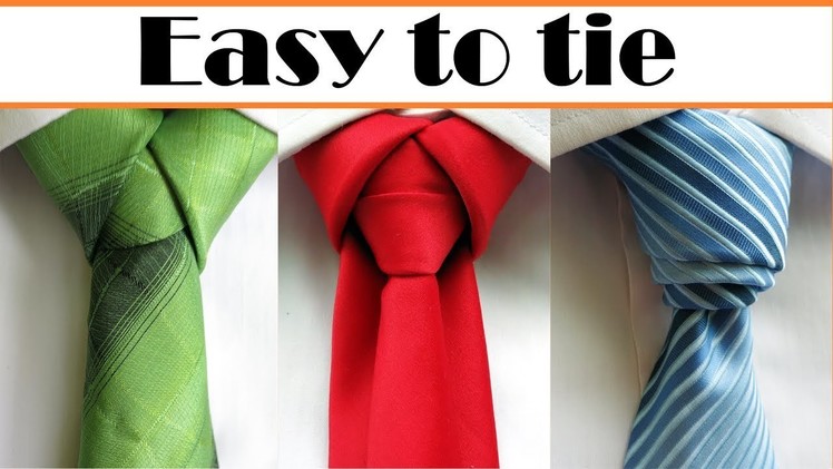 How to tie a necktie | 3 Cool easy Tie knots what will surprise your friends !!