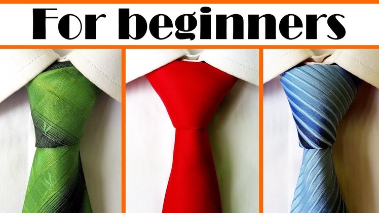 How to tie a tie - 3 simple Necktie knots easy to tie