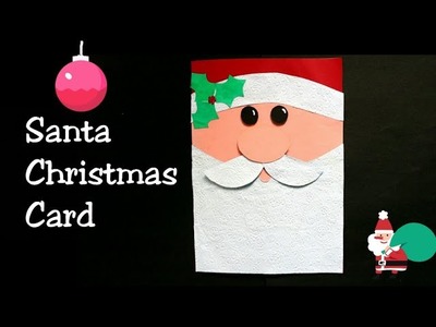 Santa Christmas Card| How to make Christmas Greeting Card|Simple and Easy Christmas card| Santa Card