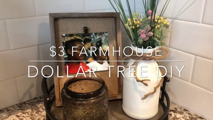 $3 Farmhouse DIY | Spring Dollar tree DIY