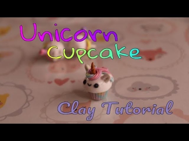 A Magical Unicorn Cupcake | Polymer Clay Tutorial
