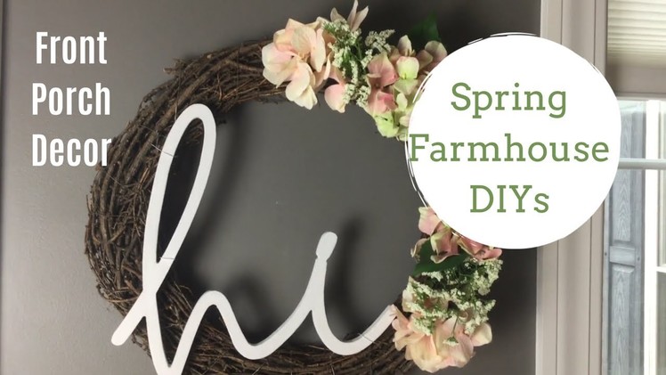 AFFORDABLE SPRING PORCH DECOR | RUSTIC FARMHOUSE STYLE DIY PROJECTS | 2 PROJECTS