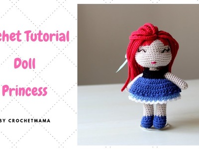 Amigurumi Doll Princess Tutorial & Pattern