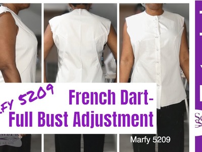 Full Bust Adjustment on French dart inset- Marfy Sewing pattern 5209