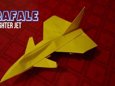 Paper Aeroplane - How To Make a Paper Airplane Jet Fighter Rafale - Origami Paper