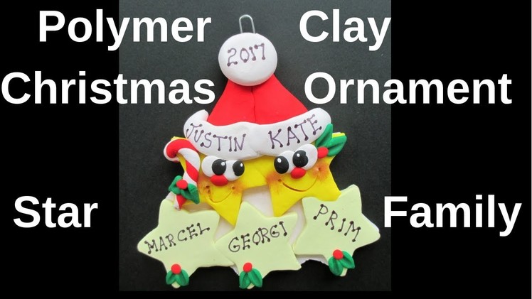 Polymer Clay Christmas Ornament Star Family