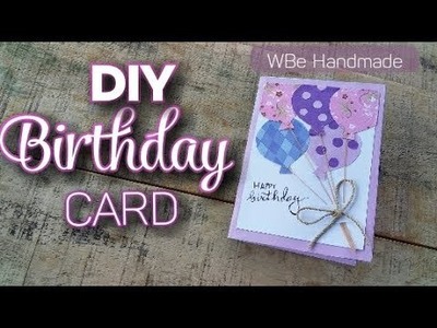 DIY BIRTHDAY CARD | Membuat kartu selamat ulang tahun |