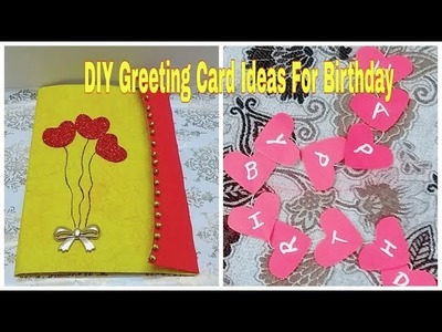 DIY Greeting Card Ideas For Birthday - Creative Handmade Birthday Card Ideas