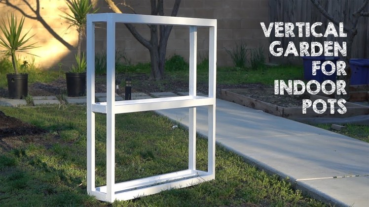 DIY Vertical Garden for Indoor Pots