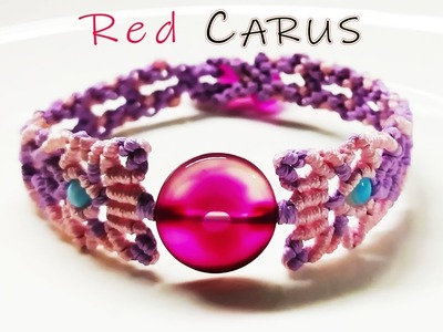 Macrame bracelet tutorial - The RED CARUS with a donut bead