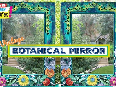 Vintage Botanical Mirror DIY - Easy Build From Scratch