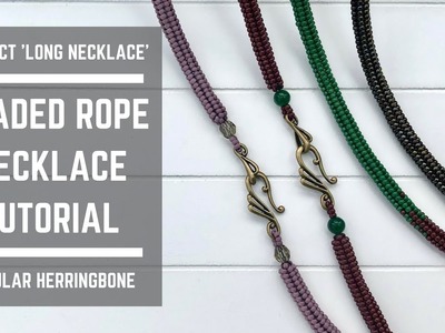 Beaded rope necklace tutorial | Tubular Herringbone without border