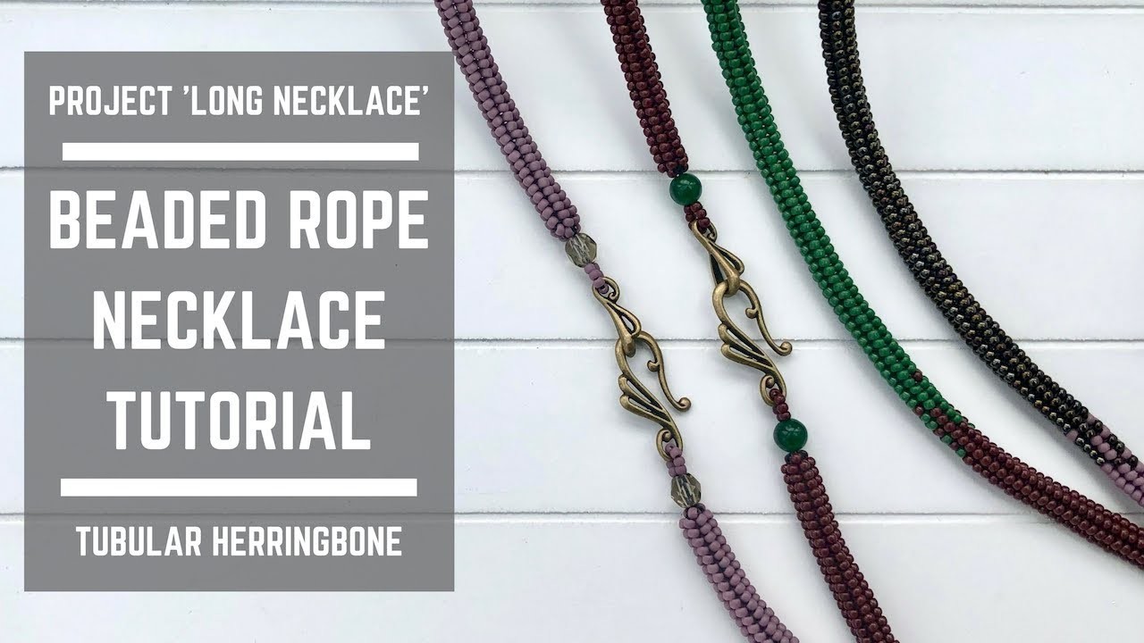 Beaded rope necklace tutorial, Tubular Herringbone without border