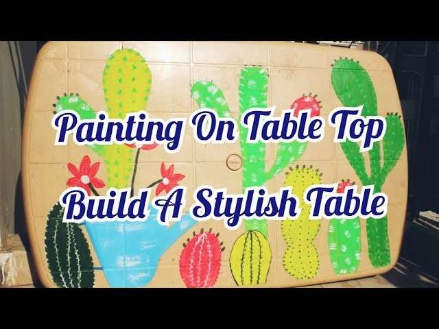 Cactus Painting On The Table Top. Recycling The Table Top. Painting Tutorial.