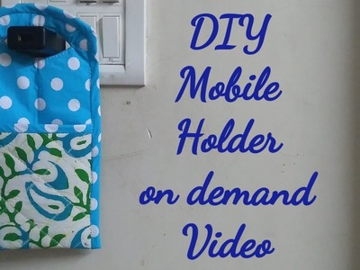 DIY Mobile Holder, Mobile Charging Holder