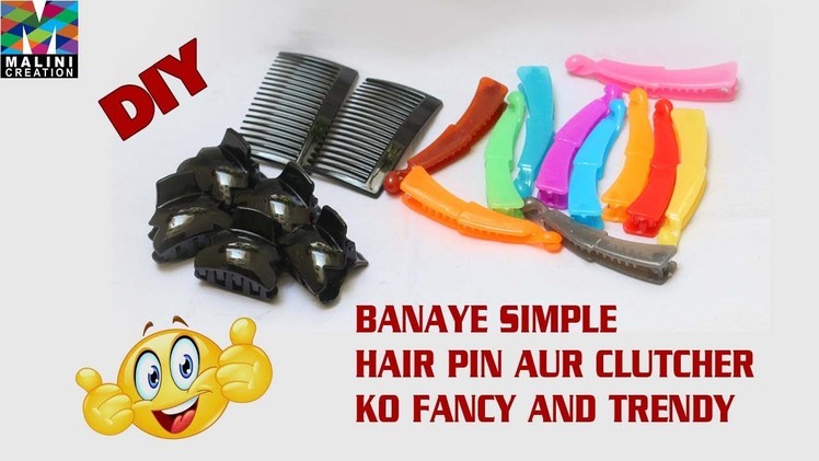 DIY. Simple plain hair pins to fancy party wear hair accessory
