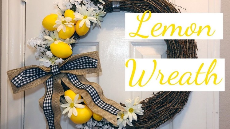 Farmhouse Lemon Wreath DIY | Under $15 Spring Lemon Series Ep. 1???? | Farmhouse Decor