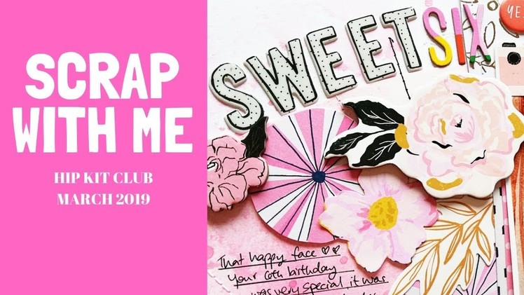 Mixed Media Scrapbooking- Spray Inks- Hip Kit Club March 2019