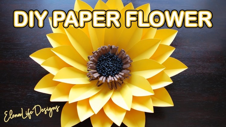 PAPER SUNFLOWER TUTORIAL - HOW TO MAKE A BIG SUNFLOWER TUTORIAL! DIY EASY PAPER FLOWER TUTORIAL