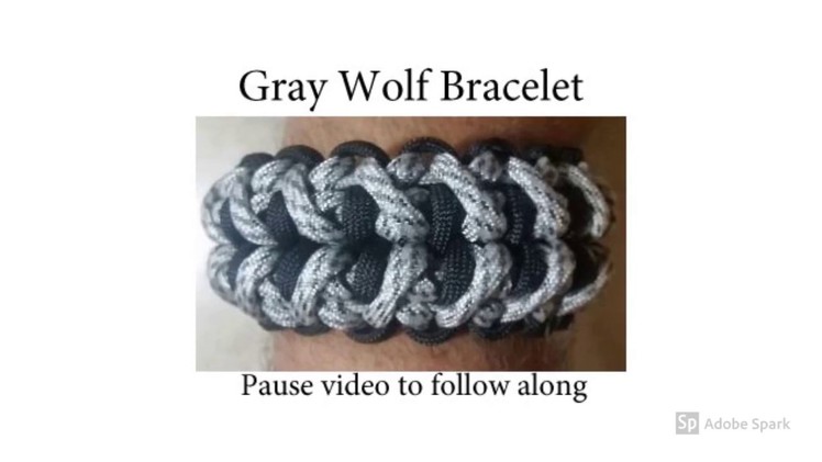 Paracord Gray Wolf Bracelet Tutorial