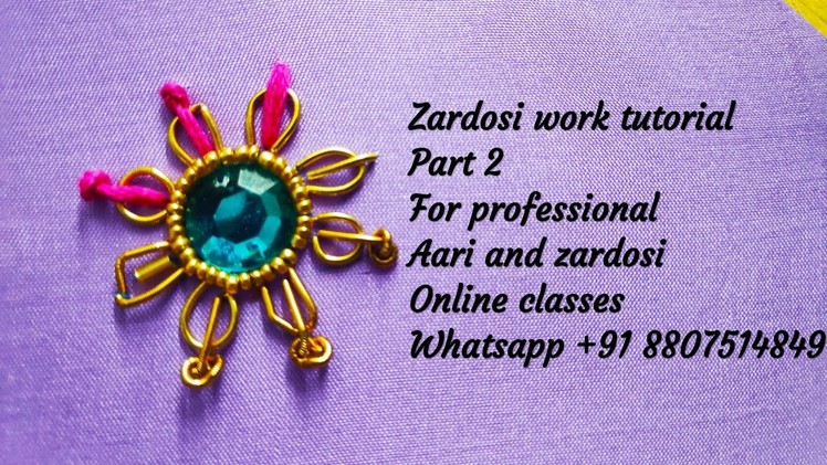 Zardosi work part 2 tutorial#Zardosi knot#Flower design ideas