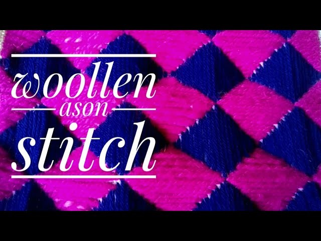Bhorat ason stitching |#woollen-ason-stitching #hand-embroidery