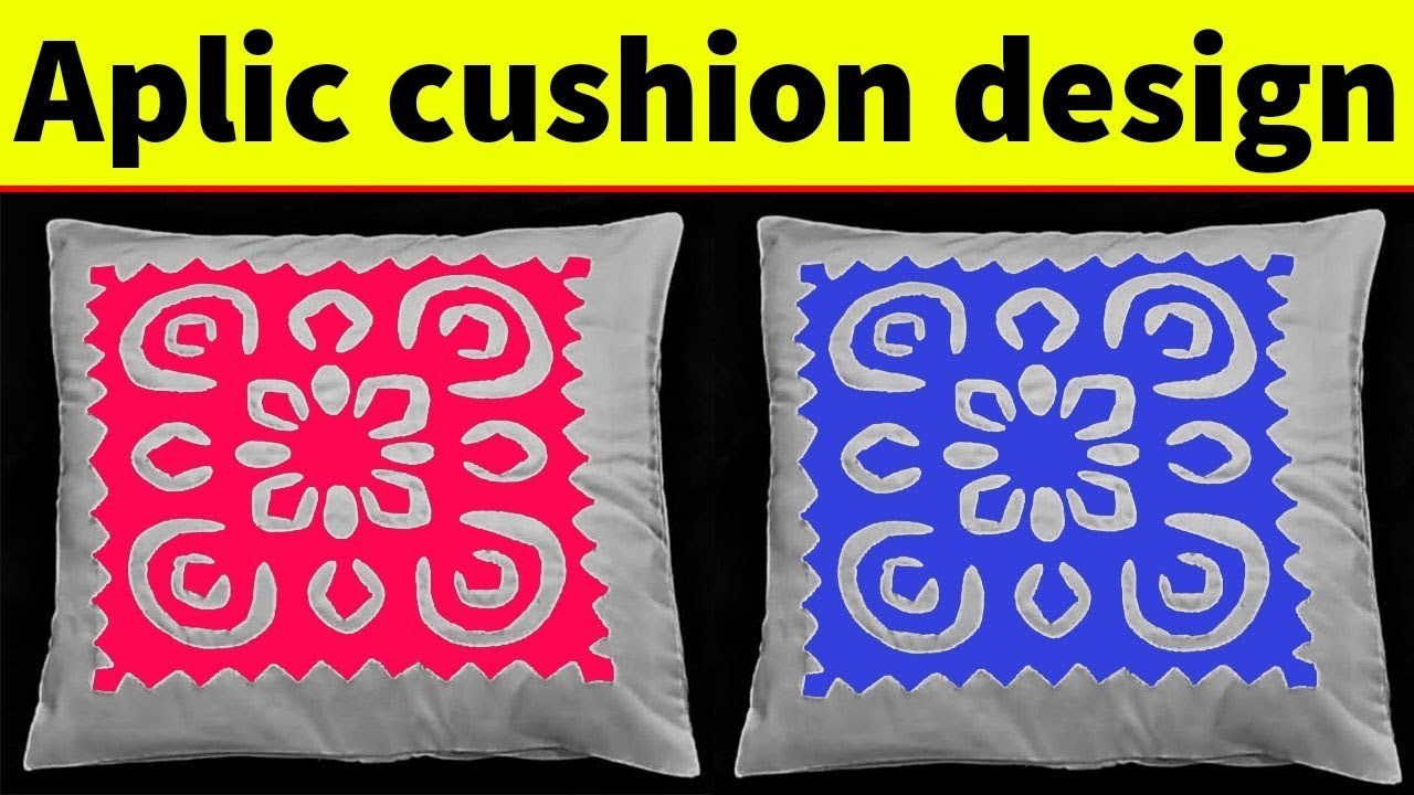 Hand Embroidery.Aplic Work CushionTutorial.Rilli Work.Applique Work