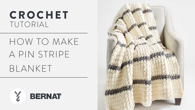 Crochet Textured Pin Stripe Blanket Tutorial