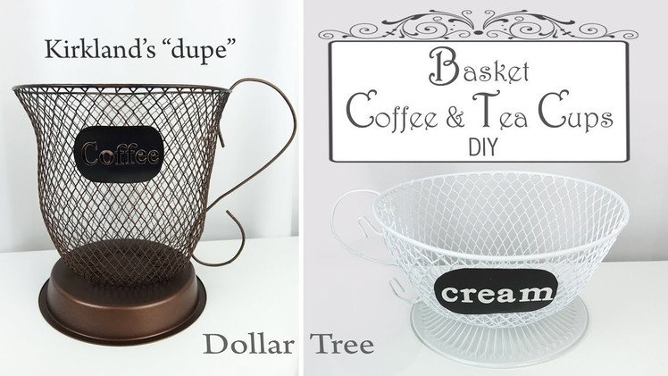 Dollar Tree DIY Basket Coffee & Tea Cups. Basket Storage DIY