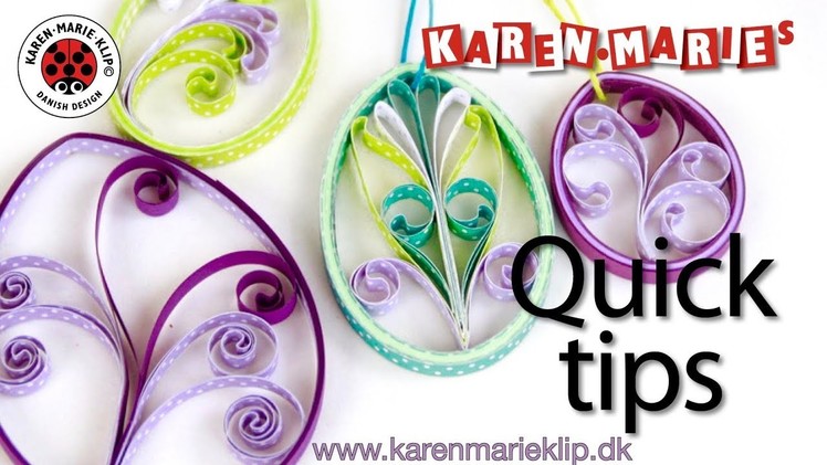 Elegant Quilling eggs (Quick Tip) - Karen Marie Klip & Papir