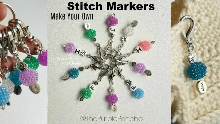Make Your Own Stitch Markers!
