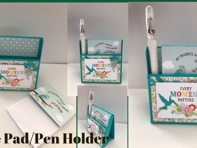 Note Pad.Pen Holder using Product From Our April Kit