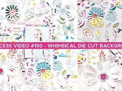 Process Video #100 - Whimsical 12x12 Die Cut Background